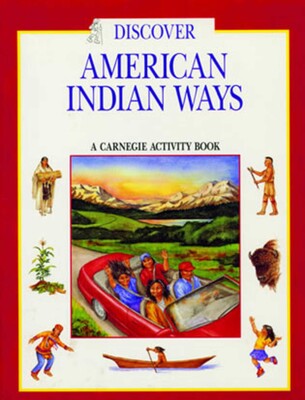 Discover American Indian Ways Discover American Indian Ways