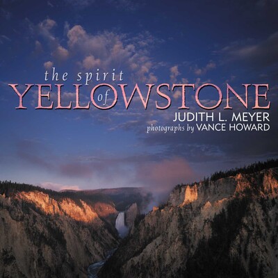 Spirit of Yellowstone Spirit of Yellowstone
