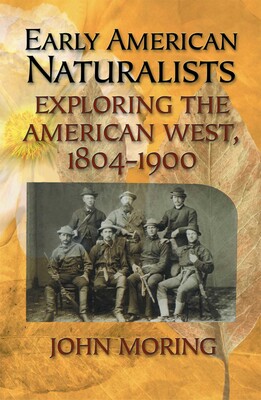 Early American Naturalists Early American Naturalists