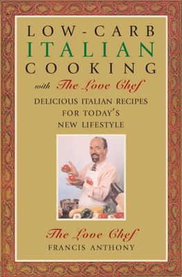 Low-Carb Italian Cooking Low-Carb Italian Cooking