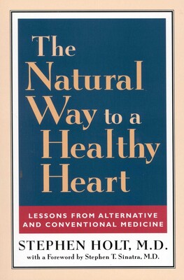 Natural Way to a Healthy Heart Natural Way to a Healthy Heart