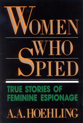 Women Who Spied Women Who Spied