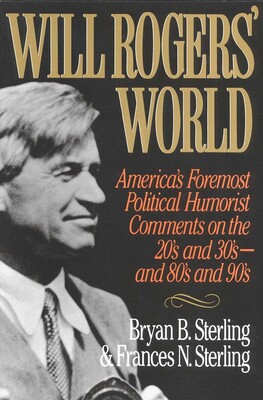 Will Rogers' World Will Rogers' World