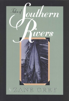 Tales of Southern Rivers Tales of Southern Rivers
