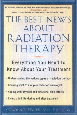 Best News About Radiation Therapy Best News About Radiation Therapy