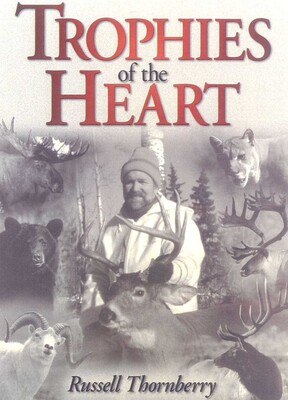 Trophies of the Heart Trophies of the Heart
