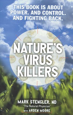 Nature's Virus Killers Nature's Virus Killers
