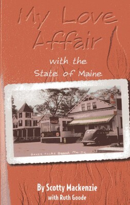 My Love Affair With the State of Maine My Love Affair With the State of Maine