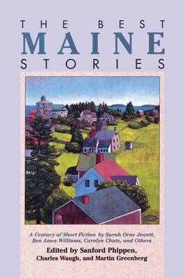 Best Maine Stories Best Maine Stories
