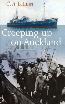 Creeping Up on Auckland Creeping Up on Auckland