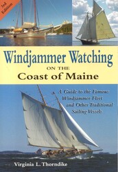 Windjammer Watching on the Coast of Maine Windjammer Watching on the Coast of Maine