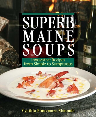 Superb Maine Soups Superb Maine Soups