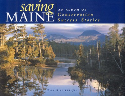 Saving Maine Saving Maine