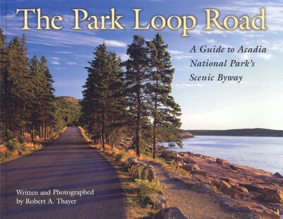 Park Loop Road Park Loop Road