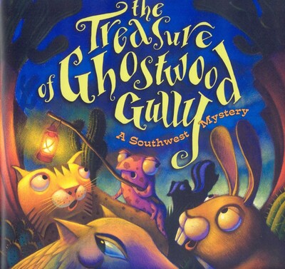Treasure of Ghostwood Gully Treasure of Ghostwood Gully