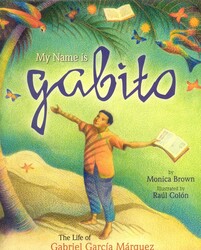 My Name is Gabito (English) My Name is Gabito (English)