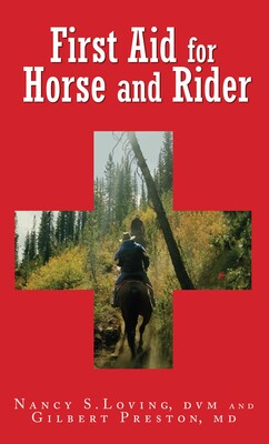 First Aid for Horse and Rider First Aid for Horse and Rider