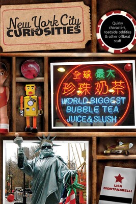 New York City Curiosities New York City Curiosities