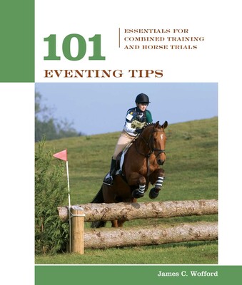 101 Eventing Tips 101 Eventing Tips