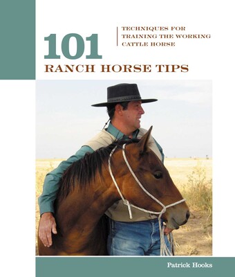 101 Ranch Horse Tips 101 Ranch Horse Tips
