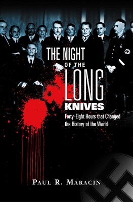 Night of the Long Knives Night of the Long Knives