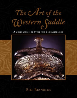 Art of the Western Saddle Art of the Western Saddle
