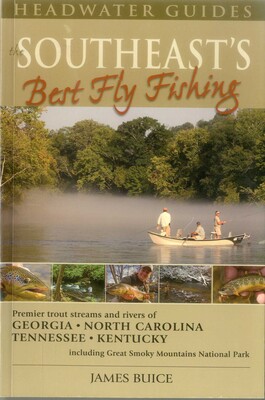 Southeast's Best Fly Fishing Southeast's Best Fly Fishing