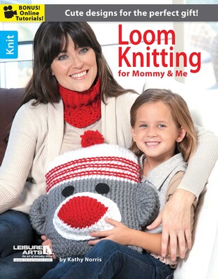 Loom Knitting for Mommy & Me Loom Knitting for Mommy & Me