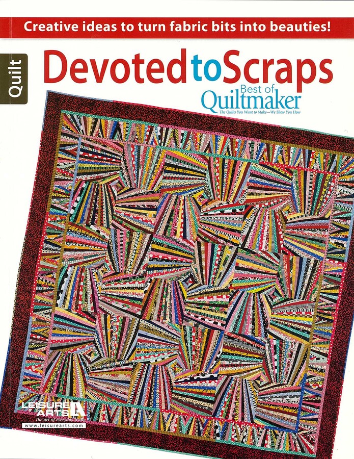 Devoted to Scraps—Best of Quiltmaker