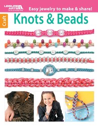 Knots & Beads—Easy Jewelry to Make & Share!