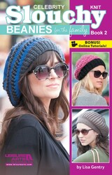 Knit Celebrity Slouchy Beanies for the Family Book 2