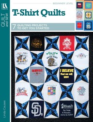 T-Shirt Quilts—7 Quilting Projects to Get You Started T-Shirt Quilts—7 Quilting Projects to Get You Started