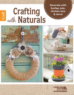 Crafting with Naturals Crafting with Naturals