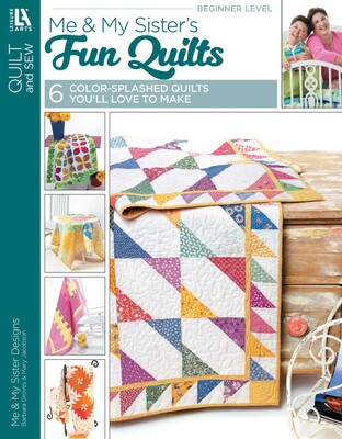 Me & My Sister's Fun Quilts Me & My Sister's Fun Quilts