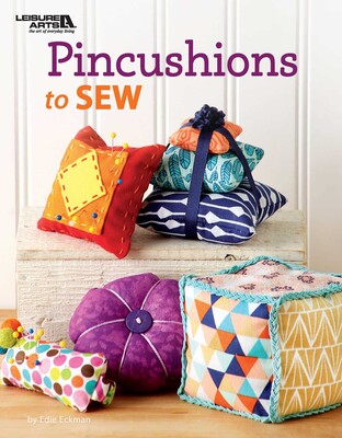 Pincushions to Sew Pincushions to Sew