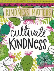 Kindness Matters Coloring Book