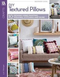 DIY Textured Pillows DIY Textured Pillows