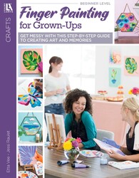 Finger Painting for Grown Ups Finger Painting for Grown Ups