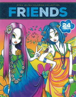 Friends—24 Designs; Myka Jelina Coloring Collection Friends—24 Designs; Myka Jelina Coloring Collection
