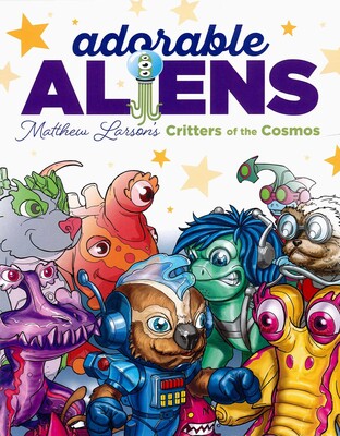 Adorable Aliens Coloring Book Adorable Aliens Coloring Book