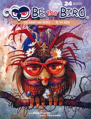 Be The Bird Coloring Book Be The Bird Coloring Book