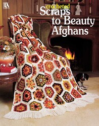 Crocheted Scraps to Beauty Afghans Crocheted Scraps to Beauty Afghans