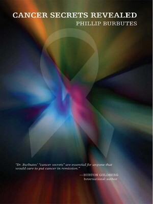 Cancer Secrets Revealed Cancer Secrets Revealed