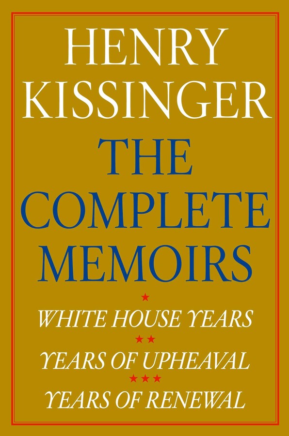 Henry Kissinger The Complete Memoirs eBook Boxed Set