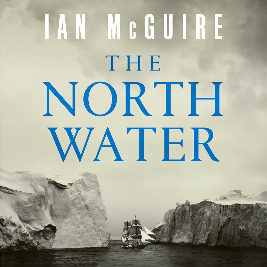 The North Water Audiobook by Ian McGuire, John Keating Official