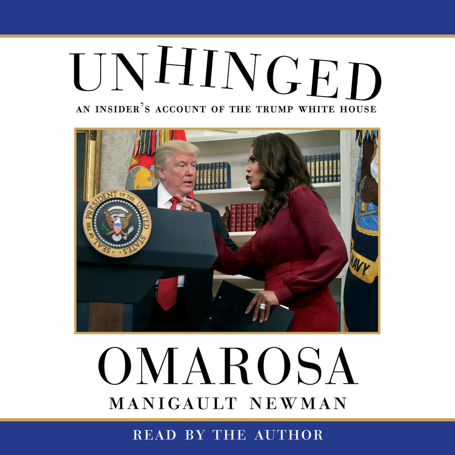 Unhinged Audiobook by Omarosa Manigault Newman Official Publisher