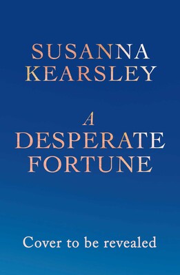 A Desperate Fortune A Desperate Fortune