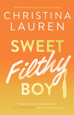Sweet Filthy Boy Sweet Filthy Boy