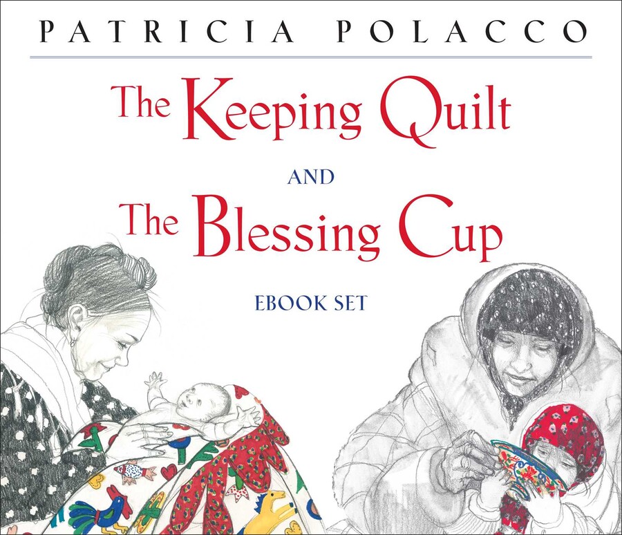 Keeping Quilt and The Blessing Cup eBook Set