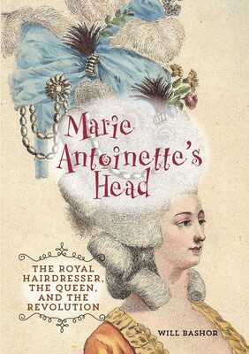 Marie Antoinette's Head Marie Antoinette's Head
